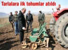 Tarlalara ilk tohumlar atld