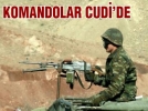 Komandolar Cudi’de