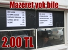 Mazeret yok bile 2.00 TL
