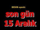 25 Aralk son gn!