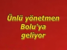 nl ynetmen Boluya geliyor