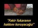 Fakir fukarann hakk onlara emanet