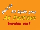 Ak Parti kapsndan kovuldular m?