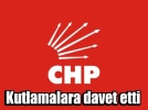 CHPli genler kutlamalara davet etti