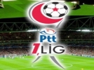 PTT 1. Lig'de beraberlikler haftas