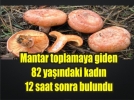 Kaybolan kadn 12 saat sonra bulundu
