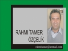 Rahmi Tamer zelik'in kaleminden HAYAT SZN ONA BAKTIINIZ YNDE GZELDR
