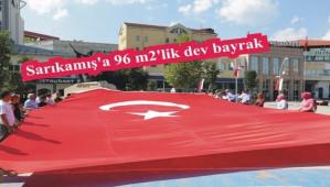 Sarkam'a 96 m2'lik dev bayrak