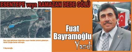 ESENTEPE veya RAMAZAN DEDE GL 