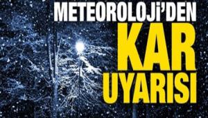 Meteoroloji'den kar uyars