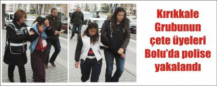 Kadn hrszlar Bolu'da yakay ele verdiler