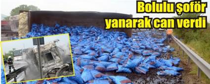 Bolulu ofr yanarak can verdi