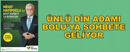 NHAT HATPOLU BOLU'YA GELYOR