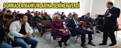 SGK TUTUKLU VE HKMLLERE SEMNER VERD