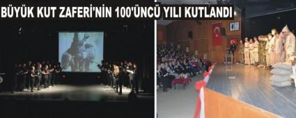 BYK KUT ZAFER'NN 100'NC YILI KUTLANDI