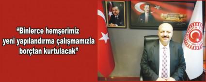 Binlerce hemerimiz yeni yaplandrma almamzla bortan kurtulacak