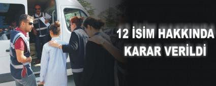 12 SM HAKKINDA KARAR VERLD