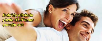 Bolu'nun yzde 32'si ocuksuz