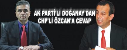 AK PART'L DOANAY'DAN CHP'L ZCAN'A CEVAP