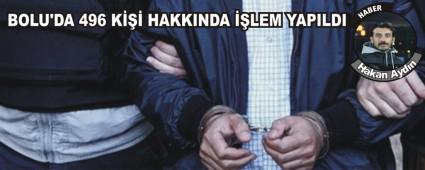 BOLU'DA 496 K HAKKINDA LEM YAPILDI