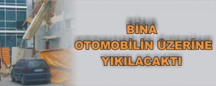 BNA OTOMOBLN ZERNE YIKILACAKTI   