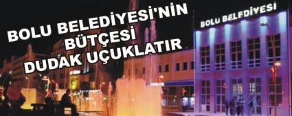 BOLU BELEDYES'NN BTES DUDAK UUKLATIR