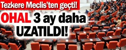 OHAL 3 ay daha uzatld