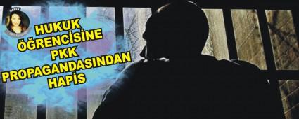 HUKUK RENCSNE PKK PROPAGANDASINDAN HAPS
