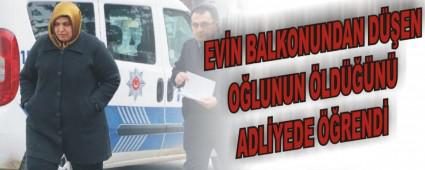 Adliyeye karlan anne mahkemede serbest brakld