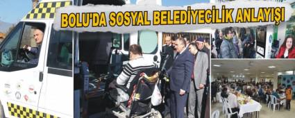 BOLU'DA SOSYAL BELEDYECLK ANLAYII