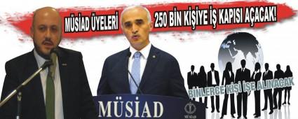 MSAD yeleri 250 bin kiiye i kaps aacak!