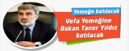 Vefa Yemeine Bakan Taner Yldz katlacak