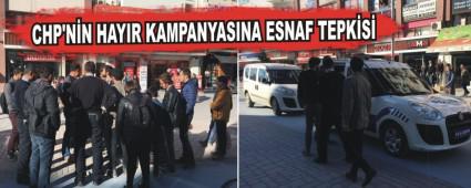 CHP'NN HAYIR KAMPANYASINA ESNAF TEPKS