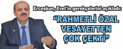 Ercokun, Evet'in gerekelerini aklad