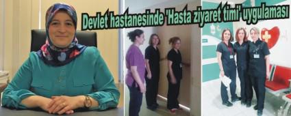 Devlet hastanesinde 'Hasta ziyaret timi' uygulamas