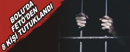 BOLU'DA FET'DEN 8 K TUTUKLANDI