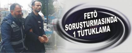 FET SORUTURMASINDA 1 TUTUKLAMA