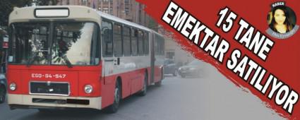 15 TANE EMEKTAR SATILIYOR