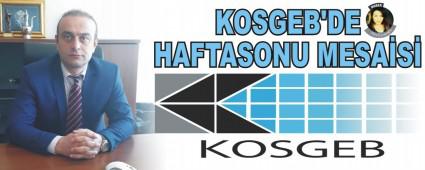 KOSGEB'DE HAFTASONU MESAS