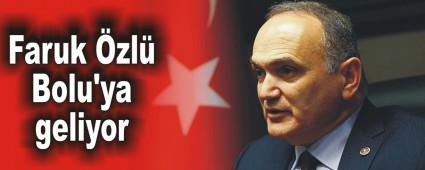 Faruk zl Bolu'ya geliyor