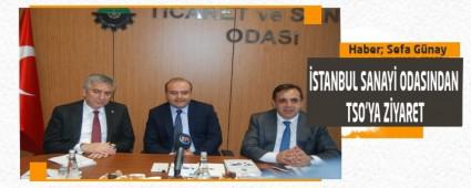    STANBUL SANAY ODASINDAN TSO'YA ZYARET