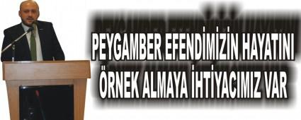 PEYGAMBER EFENDMZN HAYATINI RNEK ALMAYA HTYACIMIZ VAR