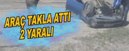 ARA TAKLA ATTI, 2 YARALI