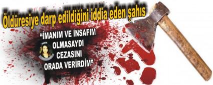 MANIM VE NSAFIM OLMASAYDI CEZASINI ORADA VERRDM