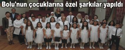 Bolu'nun ocuklarna zel arklar yapld
