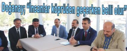  Doanay; nsanlar kprden geerken belli olur