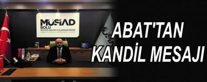 ABAT'TAN KANDL MESAJI