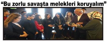 Bu zorlu savata melekleri koruyalm