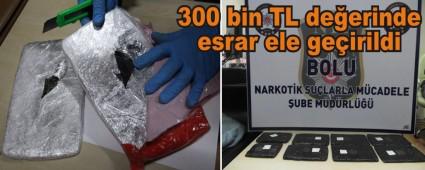 300 bin TL deerinde esrar ele geirildi