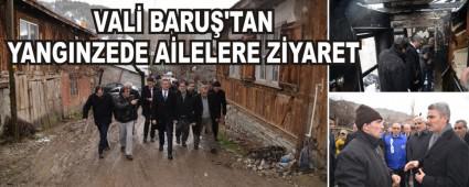 VAL BARU'TAN YANGINZEDE ALELERE ZYARET